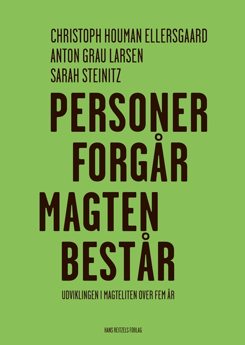 Personer forgår - magten består - Udviklingen i magteliten over fem år