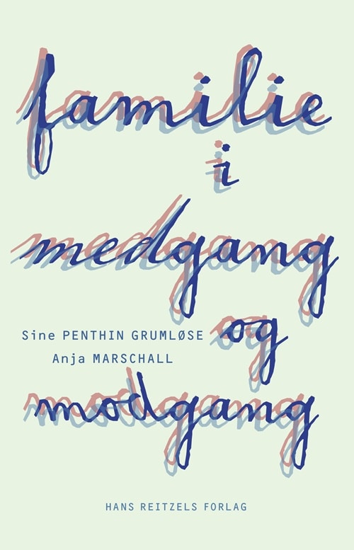 Familie i medgang og modgang