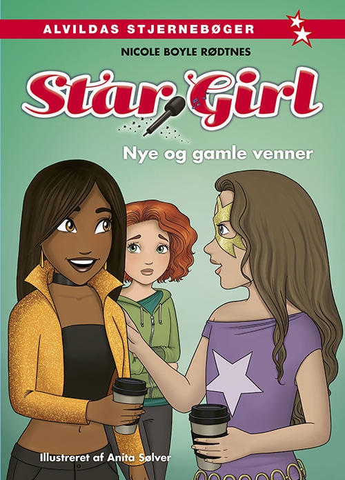 Star Girl 13: Nye og gamle venner