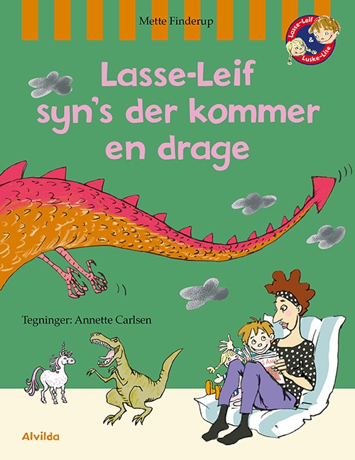 Lasse-Leif syn’s der kommer en drage