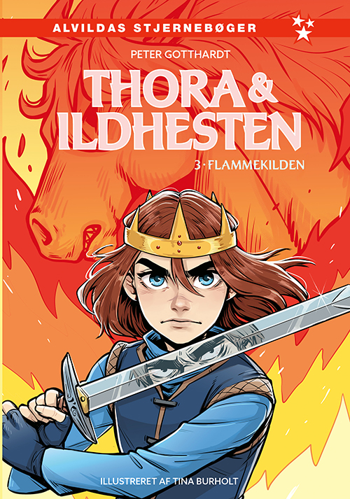 Thora og ildhesten 3: Flammekilden