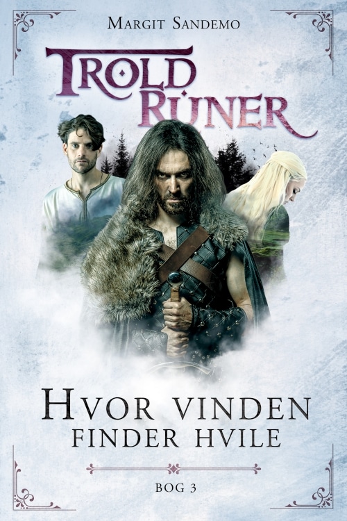 Troldruner 3 - Hvor vinden finder hvile