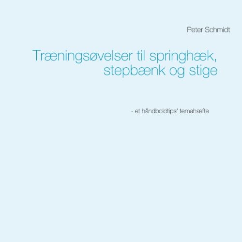 Træningsøvelser til springhæk