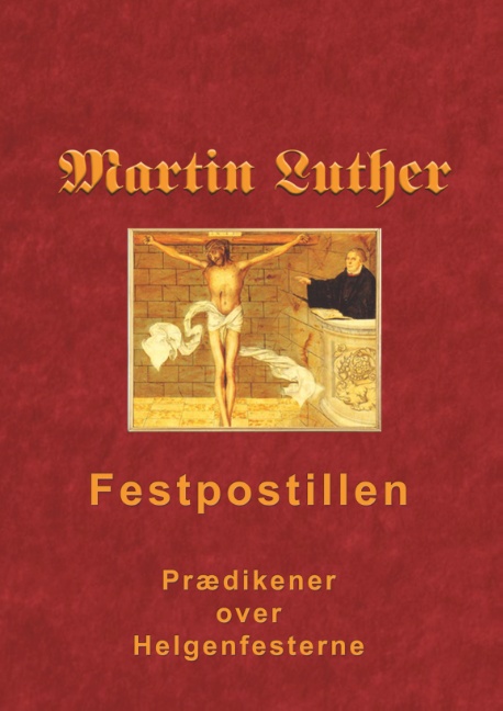 Martin Luther - Festpostillen