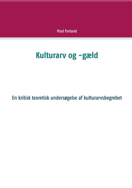 Kulturarv og -gæld