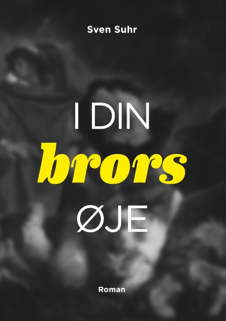 i din brors øje