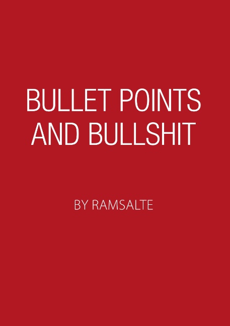 Bullet points and bullshit