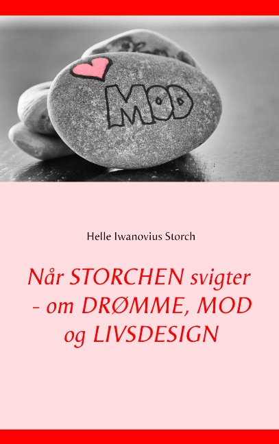 Når STORCHEN svigter