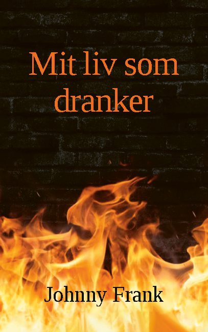 Mit liv som dranker