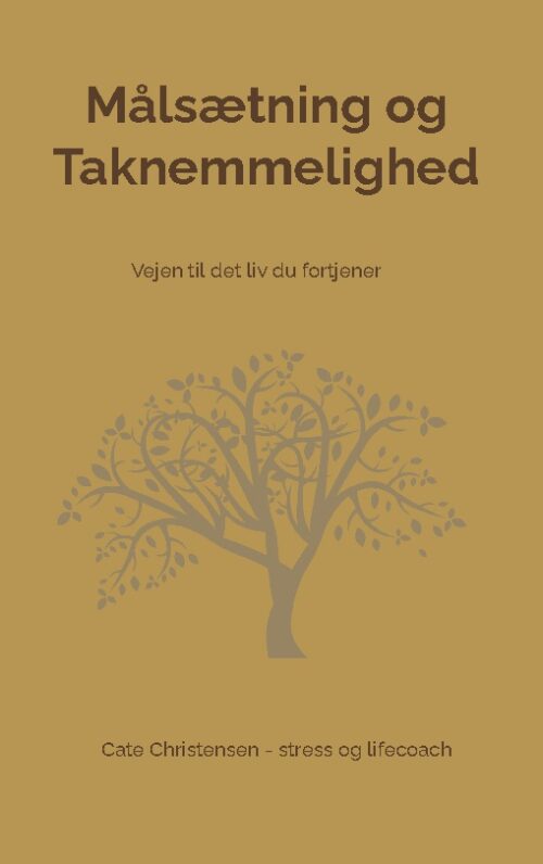 Målsætning og Taknemmelighed