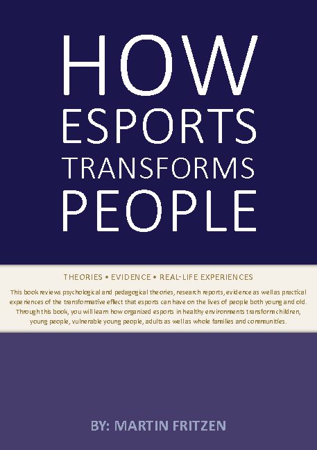 How Esports Transforms People