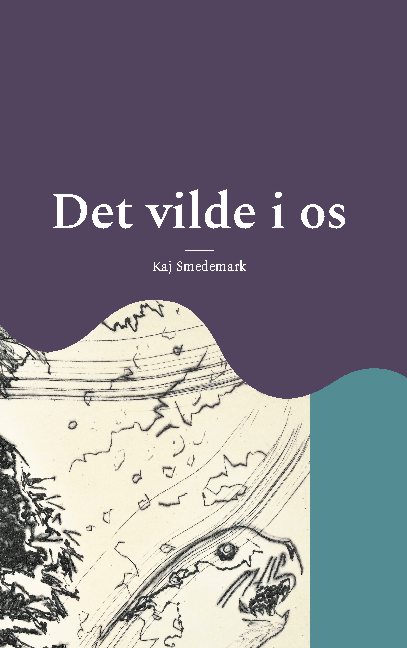 Det vilde i os