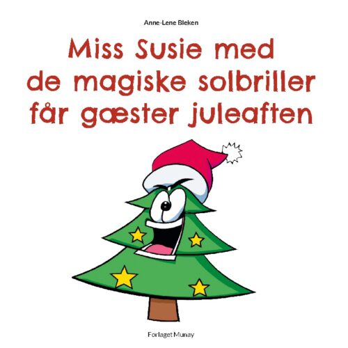 Miss Susie med de magiske solbriller får gæster juleaften