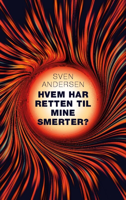 Hvem har retten til mine smerter?