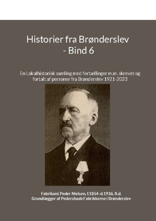 Historier fra Brønderslev - Bind 6