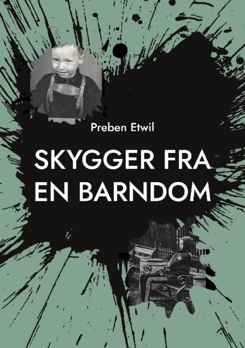 Skygger fra en barndom