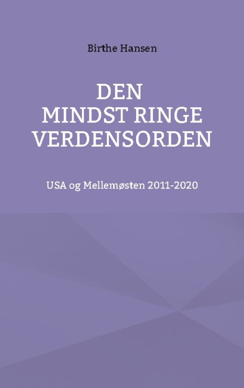 Den mindst ringe verdensorden