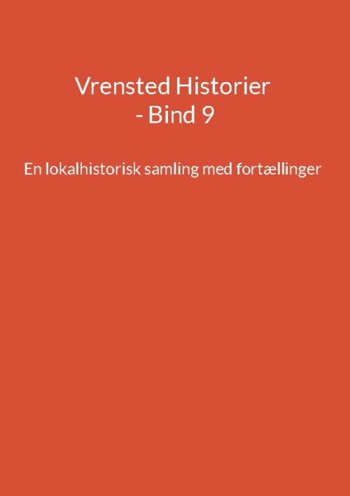 Vrensted Historier - Bind 9