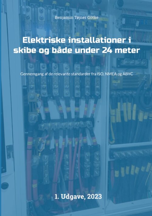 Elektriske installationer i skibe og både under 24 meter