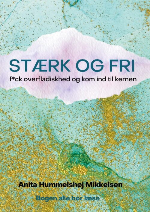 STÆRK OG FRI