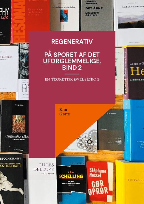 Regenerativ. På sporet af det uforglemmelige