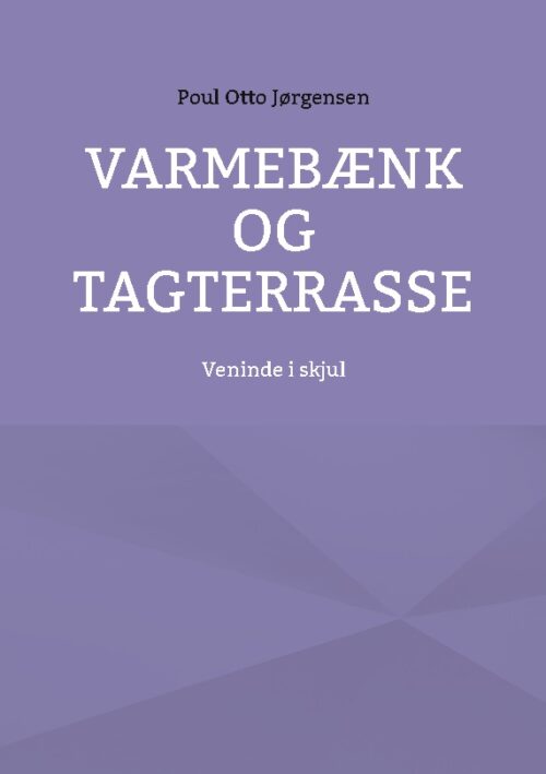 Varmebænk og tagterrasse