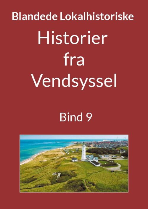 Historier fra Vendsyssel - Bind 9