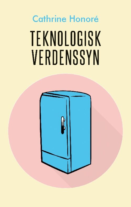 Teknologisk verdenssyn