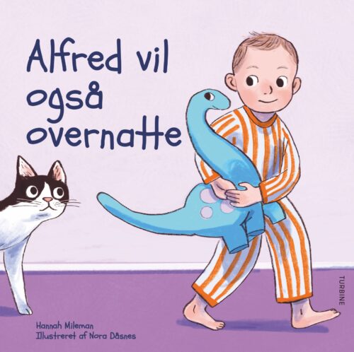 Alfred vil også overnatte