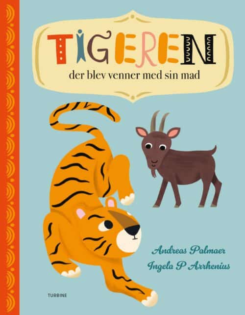 Tigeren der blev venner med sin mad