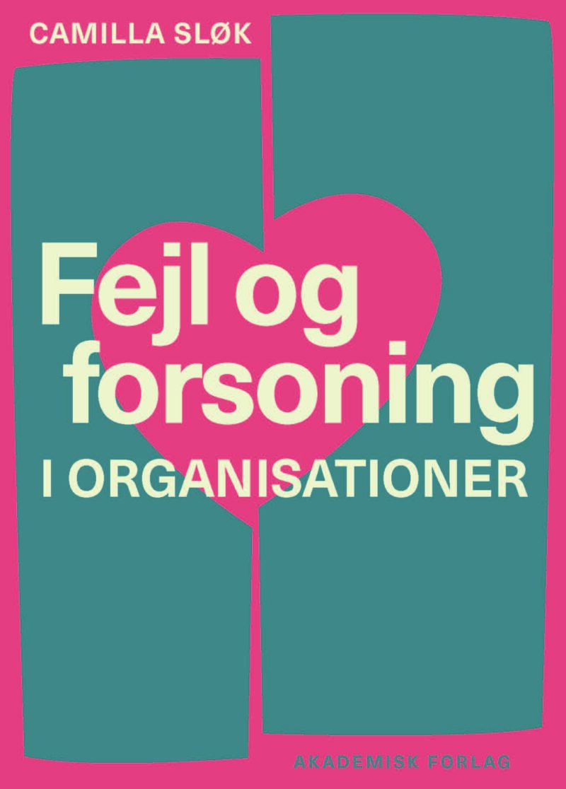 Fejl og forsoning i organisationer