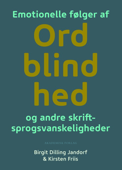 Emotionelle følger af ordblindhed og andre skriftsprogsvanskeligheder