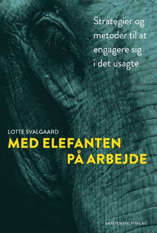 Med elefanten på arbejde