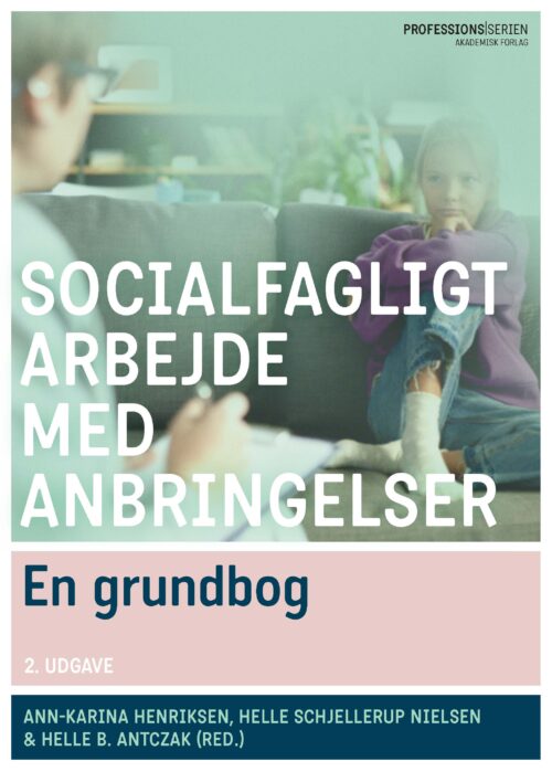 Socialfagligt arbejde med anbringelser