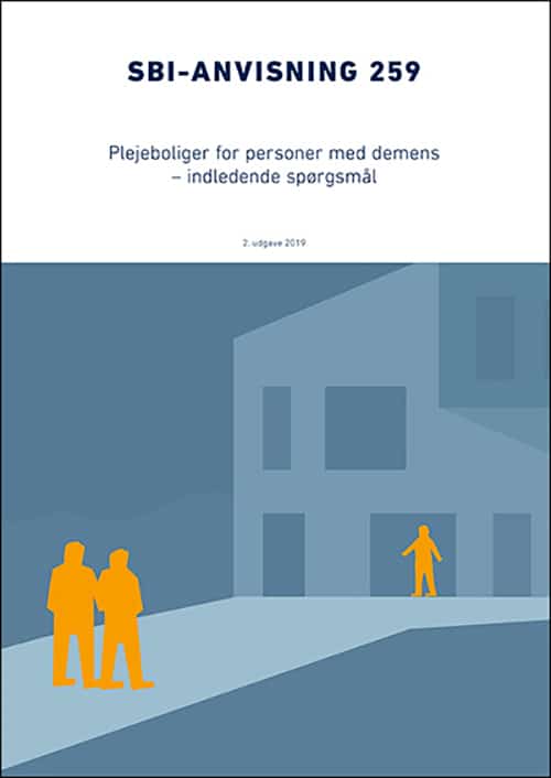 Anvisning 259: Plejeboliger for personer med demens