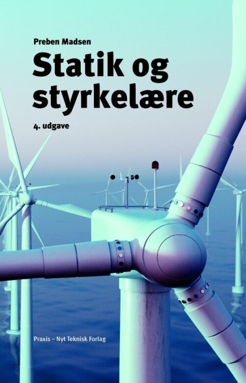 Statik og styrkelære.