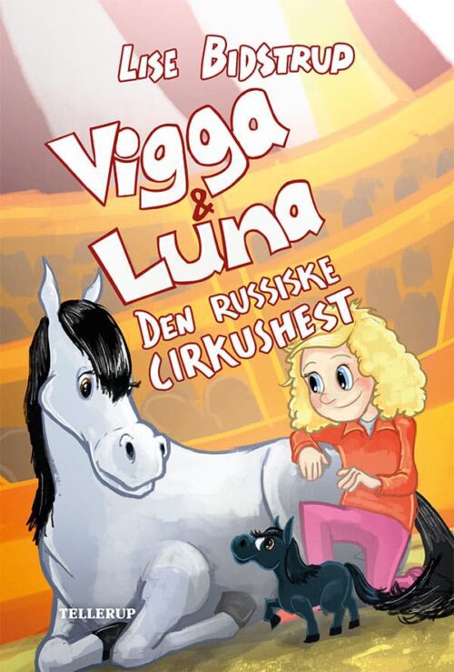 Vigga & Luna #2: Den russiske cirkushest