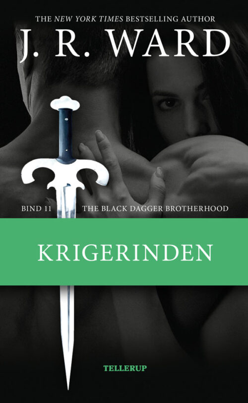 The Black Dagger Brotherhood #11: Krigerinden