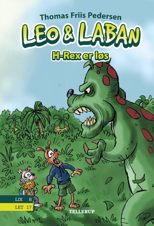 Leo & Laban #2: H-Rex er løs