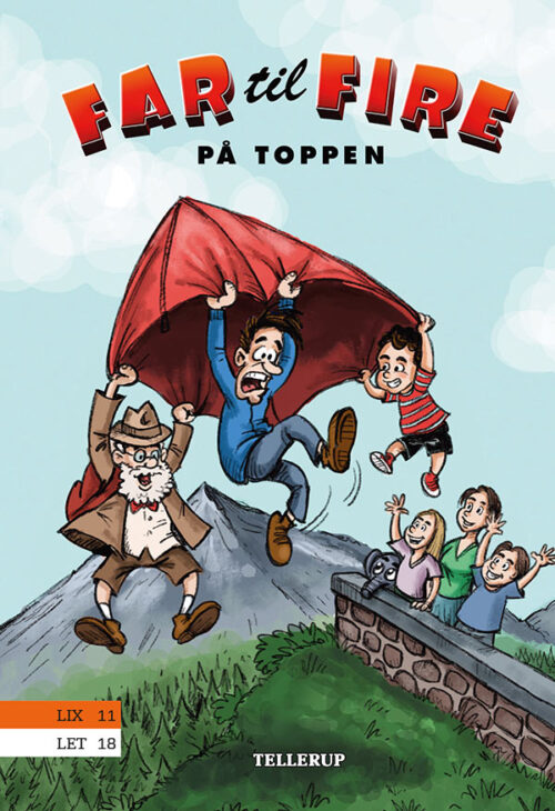 Far til fire #1: Far til fire på toppen