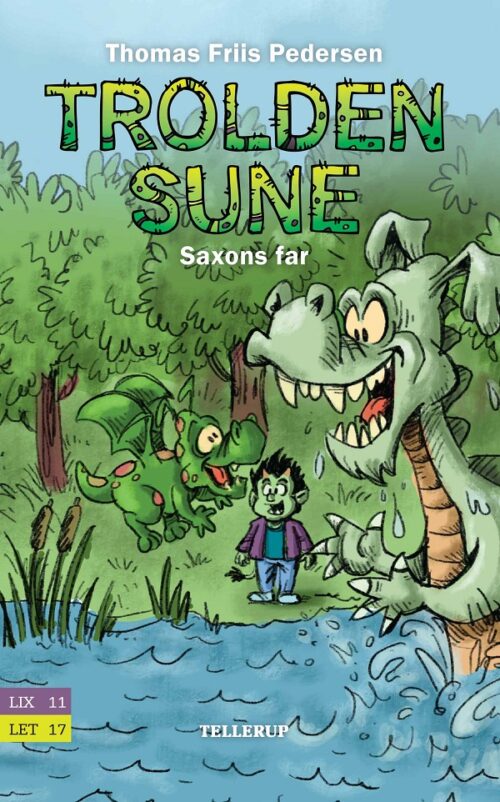 Trolden Sune #3: Saxons far