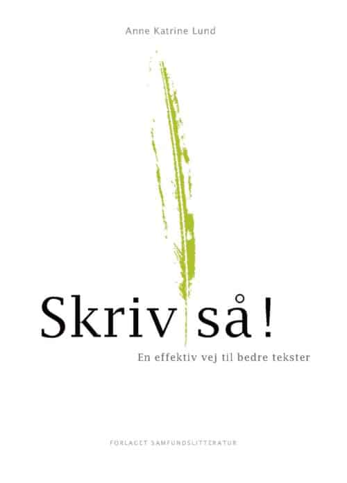 Skriv så!