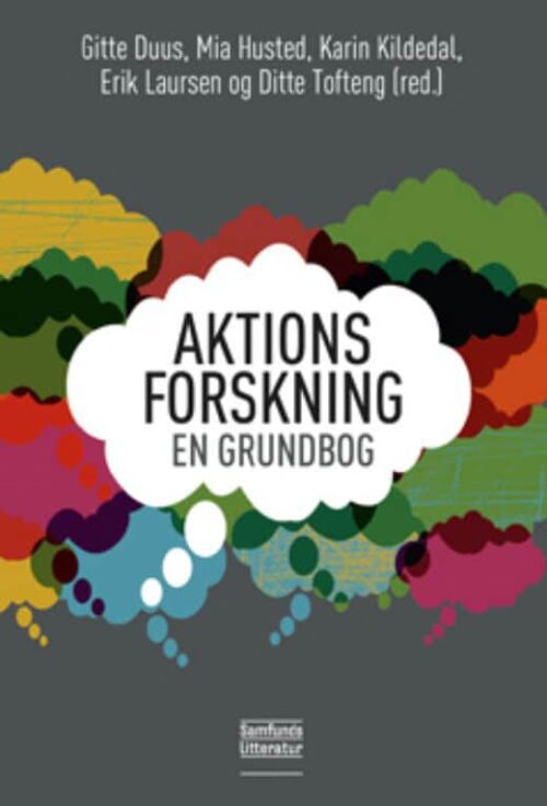 Aktionsforskning - en grundbog