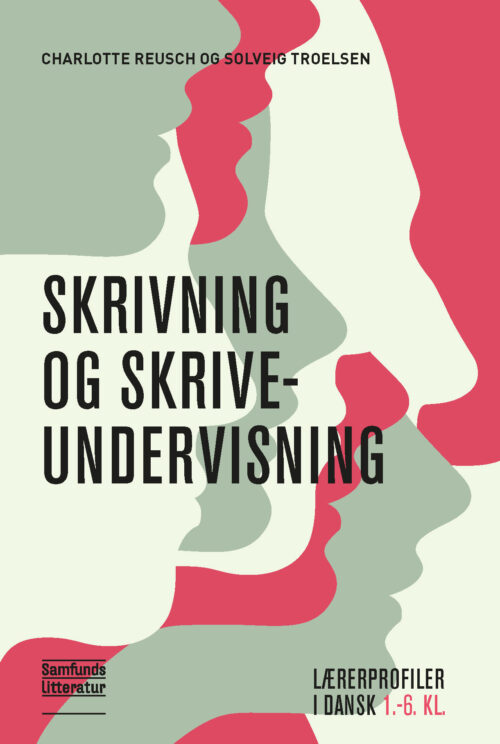 Skrivning og skriveundervisning