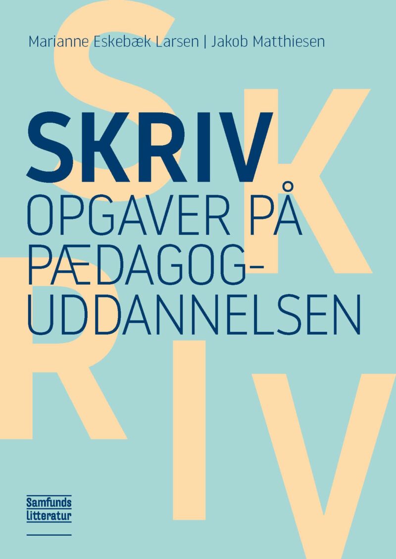 Skriv opgaver på pædagoguddannelsen