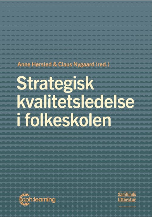 Strategisk kvalitetsledelse i folkeskolen