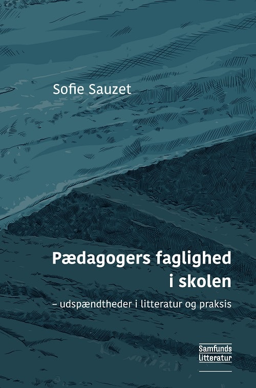 Pædagogers faglighed i skolen