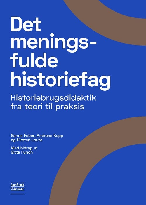 Det meningsfulde historiefag