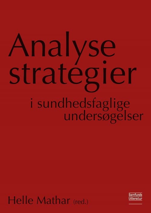 Analysestrategier i sundhedsfaglige undersøgelser