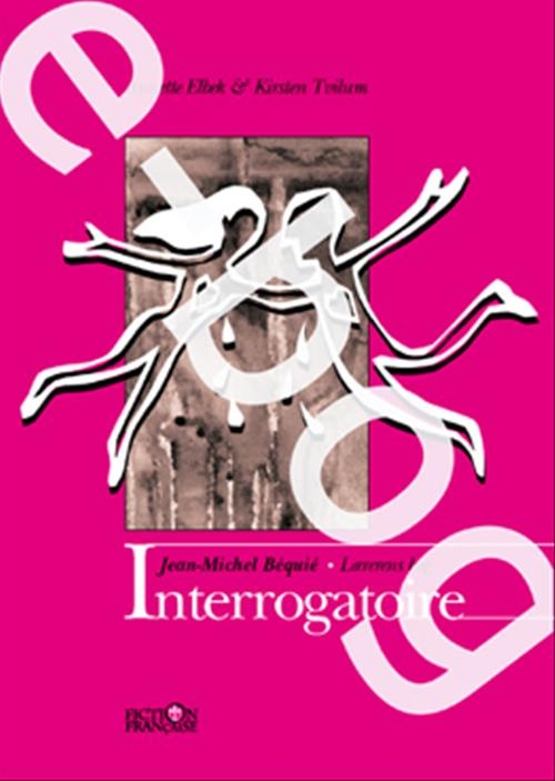 Interrogatoire / E-bog